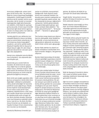 EYLÜL-EKİM
7
lerine karşı çıktığımızda onların yanıl-
gıları iki kat artmış oldu.. Hiç olmazsa
böyle bir sürecin yaşanmaya başladığını
söyleyebiliriz. Çünkü bugün Ermenilik
denilince tek bir alandan, tek bir sorun
alanından, tek bir özneler ve nesneler
topluluğundan değil daha fazlasında
söz edebiliriz. Artık böyle bir aşamaya
girmiş durumda .Ermeni veya Ermenilik
kavramıyla ilgili olarak tek bir egemen-
lik alanı ve anlayışı yoktur. Son tablo bu
çoklu öznelerin çatışmasıdır.
Burada şöyle bir soru akıllarımızı kur-
calayabilir.Büyük bir dramın da iktidar,
soyut ve somut bütün anlamlarıyla bir
rant oluşturup oluşturmayacağıdır?
Cevabımız çok net bir şekilde evettir.
Maalesef trajediler bile bir duyusal ve
bilişsel doyum sağlar. Bir adım öteye
götürsek ekonomik bir rant alanı yarat-
tığını bile söyleyebiliriz.
Hemen şunu söyleyelim ama biz Müslü-
man Ermenilerin sizin ekonomik dün-
yasında gözü yok.
Devamında şunu soralım farklı bir
kanaldan. Biz birbirimizin bir parçası
mıyız değil miyiz ve ortak bir gelecek
istiyor muyuz, istemiyor muyuz? Sizler
kabul etseniz de etmeseniz de biz aynı
bütünün parçasıyız ve sizinle ortak bir
gelecek kuracağımıza inanıyoruz.
Bizle sizinle aynı çiçeğin yaprakları oldu-
ğumuzu varsayıyoruz. Çünkü daha önce
değindiğim edebiyat ve psikolojiden
ödünç alarak kullandığım bir kavramla
patetik bir acıyla yoğrulmuşuz. Büyük-
lerimiz trajik bir acıyla karşılaşmışlar.
Bu tür acıda az veya çok bir isyan,
reddetme, kabullenmeme v ardır. Oysa
yeni nesiller olarak bizim acımızda ise
bir kabullenmişlik vardı ve bugün de
var. Bizim elimizde olmadan üstümüze
sinen içsel dünyamızın patolojik nokta-
larına sızan bir acı. Bu dram, biz Müs-
lüman Ermeniler için de böyledir; siz
hayatta Hıristiyan Ermeni olarak kalmış-
ların torunları için de böyledir.
Aslında biz Müslüman Ermeniler için
yazılan ve çizilenlere, konuşulanlara
baktığımızda farklı düşünce analiz-
lerinin izine rastlamak mümkün. Bu
konuda yazan çizenlerin yaklaşımları ve
gündelik hayatında sadece evinde söy-
lem düzeyinde bu konuya değinenlerin
yaklaşımları farklılık göstermektedir.
Ama genel kabul gören görüşü spot
birkaç cümleyle ifade edebiliriz: “ Ne-
reden çıktı şimdi bunlar?” , “ Bir bunlar
eksikti!” , “ Bunlarla mı uğraşacağız!”
vb.
Tüm bunlara cevap olarak şunu diyoruz:
Evet biz çıktık geldik, bizler eksiktik bu
denklemde ve yine evet bizimle de
uğraşacaksınız uğraşmak zorundasınız.
Kaldı ki bizler sizinle zaten uğraşacağız.
Bunları ifade ederken bu sözlerin en
büyük muhatabının İstanbul’daki Hıris-
tiyan Ermeniler olduğunu dile getirmek
istiyorum.
Bundan böyle karşınızdayız.Ya beraber
olmanın güzelliğini yaşamalıyız ortak bir
paydanın paçası olduğumuzu hatırlayıp
yol almalıyız, yan yana gelmeyi başar-
malıyız ya da karşı karşıya gelip enerji-
mizi tüketeceğiz.
Çünkü sizler şimdiye kadar Hıristiyan
Ermeni Cemaati olarak bireysel ve top-
lumsal belleklerinizde bizi ayıplı , kusur-
lu, görülmemesi gereken mümkünse
hiçbir zaman hatırlanmaması gereken
bir parçanız olarak gördünüz. Bir yan-
dan kanayan yanınızdık bir yandan da
kesilip atılması gereken bir uzvunuzduk.
Unuttuğunuz bir şey vardı: Hepimiz
büyük bir yarayla kanıyoruz ve onunla
boğuşuyoruz. Bir farkla biz Müslüman
Ermeniler bu yarayı günü geldiğinde
diğer Müslüman halklara anlatma ce-
saretini gösterirken sizler unutmayı ve
un utturmayı tercih ettiniz çoğunlukla.
Hatta daha acısı şu ki farkında olmadığı-
nız bir kin ve kaçış cenderesine tutulup
diğer Müslüman Halkları bile bizden
daha muteber gördünüz. Bu da nerden
çıktı? demeyin yine. Her şey kitaplar-
da birden bulunmaz önce yaşanır ve
hissedilir sonra da yazıya ya geçer ya
geçmez. Bu düşünce de böyle bir ya-
şanmışlık hali olarak kabul edilmelidir.
Sevgili dostlar konuşmanın sonuna
gelirken Hıristiyan Ermenilere şu cümle-
lerle seslenmek istiyorum
Maddi imkanları elvermediği için Hıris-
tiyan bir Ermeni ölüsünü Müslüman
mezarlığına gömmek zorunda kalıyorsa
ve buna siz de uygulamalarınızla göz
göre göre yol açıyorsanız sizin kriterleri-
nize uygun Ermeni değiliz.
Bir Kilisede yıllarca çalışarak hayatını ka-
zanan bir Hıristiyan Ermeni’yi bir anda
kapı dışarı etmek midir Ermenilik , ba-
kıma muhtaç ekonomik yetersizliklerle
boğuşan insanları hastane kapılarından
geri çevirmek midir? Amerika’ya göçen
bir Ermeni’nin “Biz İstanbul’da sadece
haç çıkartırdık.” Dediği şey midir, Erme-
nistan ‘dan gelen Ermenileri evlerinizde
çalıştırıp hor görmek midir ya da onları
ötekileştirmenin en açık örneği olan
AA Ermenistanlılar ifadesini kullanmak
mıdır Ermenilik ya da beceriksizlikten
kaynaklanan bir anlayışla insanlarımızı
Kızılaya muhtaç etmek midir. Veya bir
türlü uzlaşamadığınız vakıf seçimleridir
belki Ermenilik.
Belki de diyaspora Ermenilerini ekono-
mik, sosyal ve kültürel açıdan dünya
vatandaşı olabilmenin basamağı olarak
görmektir Ermenilik.
Eğer bir kısmını saydığım meziyetleriniz
Ermenilikse haklısınız biz Ermeni değiliz
ama biz böyle olmadığını da biliyoruz.
Biz Ermeni demenin tüm güzel şeyler
gibi kendi insanını da sevmek olduğunu
biliyoruz. Son olarak şunu dillendirmek
isterim dinlerin halkların kültür dünya-
larında etkili olduğunu kabul ediyoruz
ama tek başına özne olmadığının da
bilinmesini isteriz. Tek başına referans
alınmamasını ve diyaspora bakanının
Türkiye ziyaretinde söylediklerinin
önemsenmesini diliyoruz. Saygılarım-
la…
 