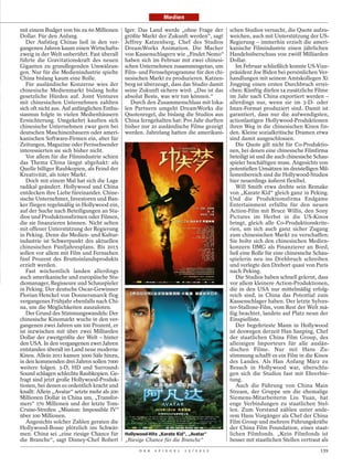 Medien

mit einem Budget von bis zu 60 Millionen      Iger. Das Land werde „ohne Frage der          schen Studios versucht, die Quote aufzu-
Dollar. Für den Anfang.                       größte Markt der Zukunft werden“, sagt        weichen, auch mit Unterstützung der US-
   Der Aufstieg Chinas ließ in den ver-       Jeffrey Katzenberg, Chef des Studios          Regierung – immerhin erzielt die ameri-
gangenen Jahren kaum einen Wirtschafts-       DreamWorks Animation. Die Macher              kanische Filmindustrie einen jährlichen
zweig in der Welt unberührt. Fast überall     von Kassenschlagern wie „Findet Nemo“         Handelsüberschuss von zwölf Milliarden
führte die Gravitationskraft des neuen        haben sich im Februar mit zwei chinesi-       Dollar.
Giganten zu grundlegenden Umwälzun-           schen Unternehmen zusammengetan, um              Im Februar schließlich konnte US-Vize-
gen. Nur für die Medienindustrie spielte      Film- und Fernsehprogramme für den chi-       präsident Joe Biden bei persönlichen Ver-
China bislang kaum eine Rolle.                nesischen Markt zu produzieren. Katzen-       handlungen mit seinem Amtskollegen Xi
   Für ausländische Konzerne wies der         berg ist überzeugt, dass das Studio damit     Jingping einen ersten Durchbruch errei-
chinesische Medienmarkt bislang hohe          seine Zukunft sichern wird: „Das ist das      chen: Künftig dürfen 14 zusätzliche Filme
gesetzliche Hürden auf. Joint Ventures        absolut Beste, was wir tun können.“           im Jahr nach China exportiert werden –
mit chinesischen Unternehmen zahlten             Durch den Zusammenschluss mit loka-        allerdings nur, wenn sie im 3-D- oder
sich oft nicht aus. Auf anfänglichen Enthu-   len Partnern umgeht DreamWorks die            Imax-Format produziert sind. Damit ist
siasmus folgte in vielen Medienhäusern        Quotenregel, die bislang die Studios aus      garantiert, dass nur die aufwendigsten,
Ernüchterung. Umgekehrt kauften sich          China ferngehalten hat: Pro Jahr durften      actionlastigen Hollywood-Produktionen
chinesische Unternehmen zwar gern bei         bisher nur 20 ausländische Filme gezeigt      ihren Weg in die chinesischen Kinos fin-
deutschen Maschinenbauern oder ameri-         werden. Jahrelang hatten die amerikani-       den. Kleine sozialkritische Dramen etwa
kanischen Software-Firmen ein, aber für                                                     sind damit ausgeschlossen.
Zeitungen, Magazine oder Fernsehsender                                                         Die Quote gilt nicht für Co-Produktio-
interessierten sie sich bisher nicht.                                                       nen, bei denen eine chinesische Filmfirma
   Vor allem für die Filmindustrie schien                                                   beteiligt ist und die auch chinesische Schau-
das Thema China längst abgehakt: als                                                        spieler beschäftigen muss. Angesichts von
Quelle billiger Raubkopien, als Feind der                                                   potentiellen Umsätzen im dreistelligen Mil-
Kreativität, als toter Markt.                                                               lionenbereich sind die Hollywood-Studios
   Doch mit einem Mal hat sich die Lage                                                     hier neuerdings äußerst flexibel.
radikal geändert. Hollywood und China                                                          Will Smith etwa drehte sein Remake
entdecken ihre Liebe füreinander. Chine-                                                    von „Karate Kid“ gleich ganz in Peking.
sische Unternehmer, Investoren und Ban-                                                     Und die Produktionsfirma Endgame
ker fliegen regelmäßig in Hollywood ein,                                                    Entertainment erfüllte für den neuen
auf der Suche nach Beteiligungen an Stu-                                                    Action-Film mit Bruce Willis, den Sony
dios und Produktionsfirmen oder Filmen,                                                     Pictures im Herbst in die US-Kinos
die sie finanzieren können. Nicht selten                                                    bringt, gleich alle Co-Produktionskrite-
mit offener Unterstützung der Regierung                                                     rien, um sich auch ganz sicher Zugang
in Peking. Denn die Medien- und Kultur-                                                     zum chinesischen Markt zu verschaffen:
industrie ist Schwerpunkt des aktuellen                                                     Sie holte sich den chinesischen Medien-
chinesischen Fünfjahresplans. Bis 2015                                                      konzern DMG als Finanzierer an Bord,
sollen vor allem mit Film und Fernsehen                                                     ließ eine Rolle für eine chinesische Schau-
fünf Prozent des Bruttoinlandsprodukts                                                      spielerin neu ins Drehbruch schreiben
erzielt werden.                                                                             und verlegte den Drehort quasi von Paris
   Fast wöchentlich landen allerdings                                                       nach Peking.
auch amerikanische und europäische Stu-                                                        Die Studios haben schnell gelernt, dass
diomanager, Regisseure und Schauspieler                                                     vor allem kleinere Action-Produktionen,
in Peking. Der deutsche Oscar-Gewinner                                                      die in den USA nur mittelmäßig erfolg-
Florian Henckel von Donnersmarck flog                                                       reich sind, in China das Potential zum
vergangenes Frühjahr ebenfalls nach Chi-                                                    Kassenschlager haben. Der letzte Sylves-
na, um die Möglichkeiten auszuloten.                                                        ter-Stallone-Film, vom Rest der Welt mä-
   Der Grund des Stimmungswandels: Der                                                      ßig beachtet, landete auf Platz neun der
chinesische Kinomarkt wuchs in den ver-                                                     Einspielliste.
gangenen zwei Jahren um 100 Prozent, er                                                        Der begehrteste Mann in Hollywood
ist inzwischen mit über zwei Milliarden                                                     ist deswegen derzeit Han Sanping, Chef
Dollar der zweitgrößte der Welt – hinter                                                    der staatlichen China Film Group, des
den USA. In den vergangenen zwei Jahren                                                     alleinigen Importeurs für alle auslän-
entstanden überall im Land neue moderne                                                     dischen Filme. Nur mit Hans Zu-
Kinos. Allein 2011 kamen 3000 Säle hinzu,                                                   stimmung schafft es ein Film in die Kinos
in den kommenden drei Jahren sollen 7000                                                    des Landes. Als Han Anfang März zu
weitere folgen. 3-D, HD und Surround-                                                       Besuch in Hollywood war, überschlu-
Sound schlagen schlechte Raubkopien. Ge-                                                    gen sich die Studios fast mit Ehrerbie-
fragt sind jetzt große Hollywood-Produk-                                                    tung.
tionen, bei denen es ordentlich kracht und                                                     Auch die Führung von China Main
knallt: Allein „Avatar“ setzte mehr als 200                                                 Stream, der Gruppe um die ehemalige
Millionen Dollar in China um, „Transfor-                                                    Siemens-Mitarbeiterin Liu Yuan, hat
mers“ 170 Millionen und der letzte Tom-                                                     enge Verbindungen zu staatlichen Stel-
Cruise-Streifen „Mission: Impossible IV“                                                    len. Zum Vorstand zählen unter ande-
über 100 Millionen.                                                                         rem Hans Vorgänger als Chef der China
   Angesichts solcher Zahlen geraten die                                                    Film Group und mehrere Führungskräfte
Hollywood-Bosse plötzlich ins Schwär-                                                       der China Film Foundation, eines staat-
men. China sei „eine riesige Chance für       Hollywood-Hits „Karate Kid“, „Avatar“         lichen Filmfonds. „Kein Filmfonds ist
die Branche“, sagt Disney-Chef Robert         „Riesige Chance für die Branche“              besser mit staatlichen Stellen vertraut als
                                                    D E R   S P I E G E L   1 5 / 2 0 1 2                                            139
 