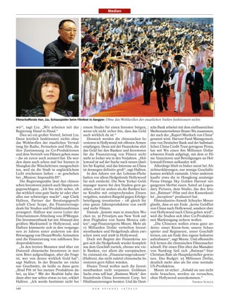 Medien




                                                                                                                                                      CHINE NOUVELLE / SIPA
                                            FOTOS: GETTY IMAGES




Filmschaffende Han, Liu, Schauspieler beim Filmfest in Jiangyin: Ohne das Wohlwollen der staatlichen Stellen funktioniert nichts

wir“, sagt Liu. „Wir arbeiten mit der einem Studio für einen Investor bürgen,                             sche Bank arbeitet mit dem einflussreichen
Regierung Hand in Hand.“                    wenn ich nicht sicher bin, dass das Geld                      Medienunternehmer Bruno Wu zusammen,
   Dies sei ein großer Vorteil, betont Liu. auch wirklich da ist.“                                        der auch der „Rupert Murdoch von China“
Denn letztlich funktioniert nichts ohne       Dennoch werden die chinesischen In-                         genannt wird. Harvest Fund Management,
das Wohlwollen der staatlichen Verwal- vestoren in Hollywood mit offenen Armen                            eine von Deutscher Bank und der halbstaat-
tung für Radio, Fernsehen und Film, die empfangen. Denn seit der Finanzkrise sitzt                        lichen China Credit Trust getragene Firma,
ihre Zustimmung zu Co-Produktionen das Geld bei den Banken und Investoren                                 hat mit Wu einen 800 Millionen Dollar
und dem Vertrieb von Filmen geben muss für die Finanzierung von Filmen nicht                              schweren Fonds aufgelegt, mit dem er Fil-
– die sie zuvor auch zensiert hat. Da wer- mehr so locker wie in den Vorjahren. „Hol-                     me finanzieren und Beteiligungen an Hol-
den dann auch schon mal bei Szenen in lywood ist auf der Suche nach neuen Quel-                           lywood-Firmen aufkaufen will.
Shanghai die Wäscheleinen rausgeschnit- len für Kapital, und das Interesse an China                          Allerdings blieb es bisher meist bei Ab-
ten, weil sie die Stadt in unglücklichem ist deswegen definitiv groß“, sagt Hallren.                      sichtserklärungen, nur wenige Geschäfte
Licht erscheinen ließen – so geschehen        In den Jahren vor der Lehman-Pleite                         kamen wirklich zustande. Unter anderem
bei „Mission: Impossible III“.              hatten vor allem Hedgefonds Hollywood                         kaufte etwa die in Hongkong ansässige
   Die Regierungsnähe lässt den chinesi- für sich entdeckt. Die New Yorker Geld-                          Firma Orange Sky Golden Harvest ver-
schen Investoren jedoch auch Skepsis ent- manager waren bei den Studios gern ge-                          gangenen Herbst einen Anteil an Legen-
gegenschlagen. „Ich bin nicht sicher, ob sehen, weil sie anders als die Banken kei-                       dary Pictures, dem Studio, das den letz-
das wirklich eine gute Sache ist oder eher ne Kredite mit entsprechenden Zinsen                           ten „Batman“-Film und den Kassenknal-
alles nur schwieriger macht“, sagt Clark vergaben, sondern Bargeld gegen Erfolgs-                         ler „Inception“ produziert hat.
Hallren, Partner der Beratungsgesell- beteiligung investierten – oft gleich für                              Filmindustrie-Anwalt Schuyler Moore
schaft Clear Scope, die Finanzierungs- eine ganze Jahresproduktion von zwölf                              glaubt, dass es am Ende „keine Geldflut
deals für Studios und Produktionsfirmen und mehr Filmen.                                                  von China nach Hollywood, sondern eher
arrangiert. Hallren war zuvor Leiter der      Damals „konnte man in manchen Wo-                           von Hollywood nach China geben wird“,
Entertainment-Abteilung von JPMorgan. chen 20, 30 Privatjets aus New York auf                             weil die Studios sich über Co-Produktio-
Die Investmentbank hat mit Abstand den dem Flughafen von Santa Monica zäh-                                nen Marktzugang sichern wollen.
größten Marktanteil in Hollywood, und len“, sagt Finanzexperte Moore. Mehr als                               „Die Chinesen wollen etwas ganz an-
Hallren kümmerte sich in den vergange- 15 Milliarden Dollar verteilten Invest-                            deres: unser Know-how, unsere Schau-
nen 20 Jahren unter anderem um den mentbanken und Hedgefonds allein zwi-                                  spieler und Regisseure, unser Geschäft
Börsengang von DreamWorks Animation schen 2005 und 2008 in Hollywood.                                     lernen, um am Ende ihre eigene Industrie
und die Finanzierung von zahllosen Stu-       Doch mit Beginn der Finanzkrise zo-                         aufzubauen“, sagt Moore. Und offensicht-
dioproduktionen.                            gen sich die Hedgefonds wieder komplett                       lich lernen die chinesischen Filmemacher
   „In den letzten Monaten sind über ein aus dem Geschäft zurück, ebenso wie vie-                         schnell. Für einen Film über das Massaker
Dutzend chinesische Investoren in mei- le Banken, vor allem die europäischen.                             von Nanking ließ sich „Batman“-Star
nem Büro aufgeschlagen, aber die Frage So entstand ein „Finanzierungsvakuum“                              Christian Bale als Hauptdarsteller gewin-
ist, wer von denen wirklich Geld hat“, (Hallren), das nicht zuletzt chinesische In-                       nen. Das Budget: 95 Millionen Dollar,
sagt Hallren. In der Branche sei vieles vestoren gern füllen würden.                                      deutlich mehr also als für eine normale
nur Geschwätz, da heiße es dann gern:         Diesen Trend wollen auch die Invest-                        US-Produktion.
„Brad Pitt ist bei meiner Produktion da- mentbanken nicht verpassen. Goldman                                 Moore ist sicher: „Sobald sie uns nicht
bei, na klar.“ Mit der Realität habe das Sachs etwa soll laut „Business Week“ den                         mehr brauchen, werden sie versuchen,
dann aber nur selten etwas zu tun, erklärt Staatsfonds China Investment Corp. bei                         ohne Hollywood auszukommen.“
Hallren. „Ich werde bestimmt nicht bei Filmfinanzierungen beraten. Und die Deut-                                                      THOMAS SCHULZ

140                                                               D E R   S P I E G E L   1 5 / 2 0 1 2
 