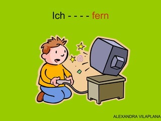 Ich - - - - fern
ALEXANDRA VILAPLANA
 