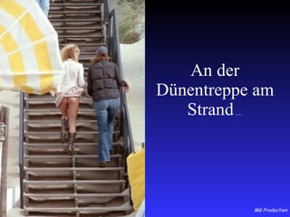 An der Dünentreppe am Strand  … 