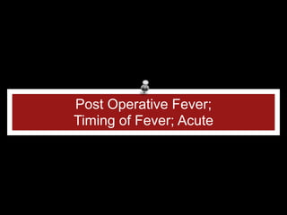 post operative fever infectious and non- | PDF