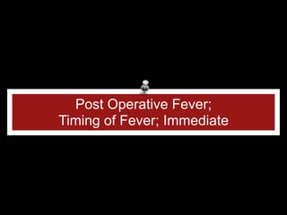 post operative fever infectious and non- | PDF