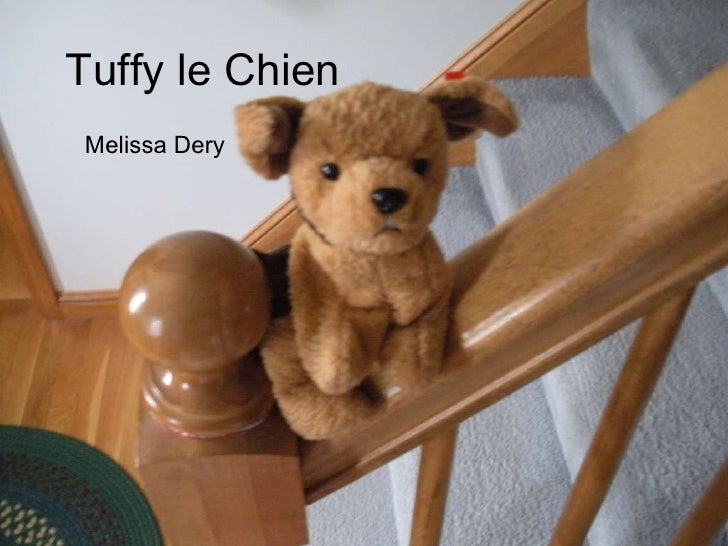 Tuffy Le Chien Melissa Dery