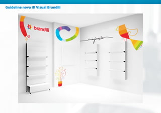 Guideline nova ID Visual Brandili
 