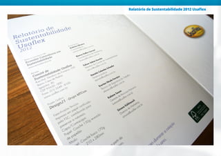 Relatório de Sustentabilidade 2012 Usaflex
 