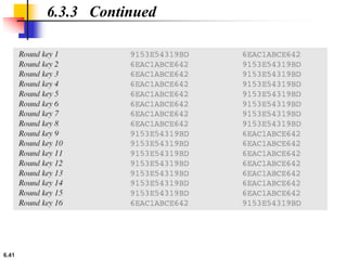 6.41
6.3.3 Continued
 