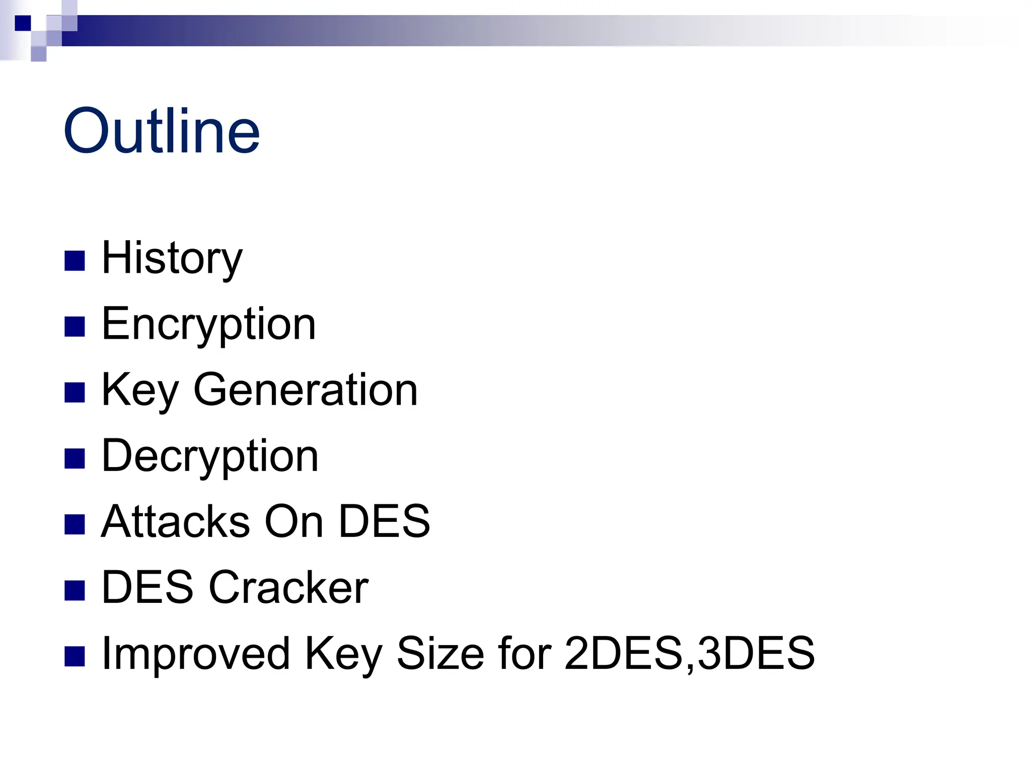 Data Encryption standard in cryptography | PPTX