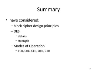 DES.pptThe Data Encryption Standard (DES) is a symmetric block cipher ...