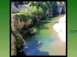 Les gorge
En Lozère
 