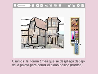 Usamos  la  forma  Línea  que se despliega debajo de la paleta para cerrar el plano básico (bordes) 