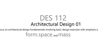 DES 112 - Class Introduction (1C).pptx