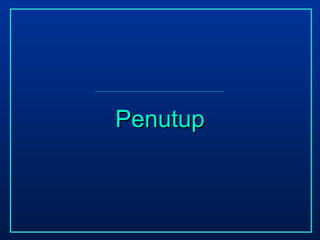 PenutupPenutup
 