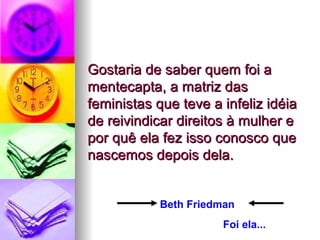 desabafo de uma mulher moderna