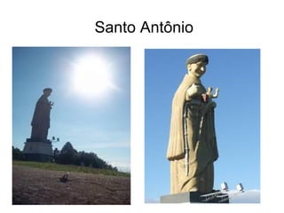 Santo Antônio
 