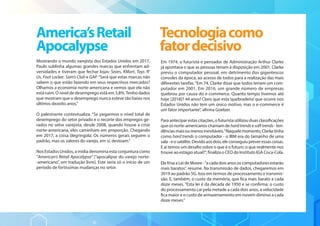 Mostrando o mundo varejista dos Estados Unidos em 2017,
Paulo sublinha algumas grandes marcas que enfrentam ad-
versidades e tiveram que fechar lojas: Sears, KMart, Toys ‘R’
Us, Foot Locker, Sam’s Club e GAP.“Será que estas marcas não
sabem o que estão fazendo em seus respectivos mercados?
Olhamos a economia norte-americana e vemos que ela não
está ruim. O nível de desemprego está em 3,8%.Tenho dados
que mostram que o desemprego nunca esteve tão baixo nos
últimos dezoito anos.”
O palestrante contextualiza. “Se pegarmos o nível total de
desemprego do setor privado e o recorte dos empregos ge-
rados no setor varejista, desde 2008, quando houve a crise
norte-americana, eles caminham em proporção. Chegando
em 2017, a coisa ‘degringola’. Os números gerais seguem o
padrão, mas os valores do varejo, em si, destoam.”
Nos Estados Unidos, a mídia denomina esta conjuntura como
“American’s Retail Apocalypse” [“apocalipse do varejo norte-
-americano”, em tradução livre]. Este seria só o início de um
período de fortíssimas mudanças no setor.
America’sRetail
Apocalypse
Em 1974, o futurista e pensador de Administração Arthur Clarke
já apontava o que as pessoas teriam à disposição em 2001. Clarke
previu o computador pessoal, em detrimento dos gigantescos
consoles da época, ao acesso de todos para a realização das mais
diferentes tarefas.“Em 74, Clarke disse que todos teriam um com-
putador em 2001. Em 2016, um grande número de empresas
quebrou por causa do e-commerce. Quanto tempo tivemos até
hoje [2018]? 44 anos! Claro que esta‘quebradeira’que ocorre nos
Estados Unidos não tem um único motivo, mas o e-commerce é
um fator importante”, afirma Goelzer.
Para antecipar estas citações, o futurista utilizou duas classificações
que os norte-americanos chamam de hardtrendse softtrends- ten-
dênciasmaisoumenosinevitáveis.“Naquelemomento,Clarketinha
como hard trends o computador - o IBM era do tamanho de uma
sala-eosatélite.Devidoaosdois,eleconseguiupreveressascoisas.
E aí temos um desafio sobre o que é o futuro: o que realmente nos
trouxe ao estágio atual?”, finaliza o CEO do Instituto IGA Coca-Cola.
Ele frisa a Lei de Moore -“a cada dois anos os computadores estarão
mais baratos”, resume. Na transmissão de dados, chegaremos em
2019 ao padrão 5G. Isso em termos de processamento e transmis-
são. E, também, o custo da memória, que fica mais barato a cada
doze meses. “Esta lei é da década de 1950 e se confirma: o custo
do processamento cai pela metade a cada dois anos, a velocidade
fica maior e o custo de armazenamento em nuvem diminui a cada
doze meses.”
Tecnologiacomo
fatordecisivo
 