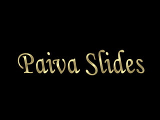 Paiva Slides 