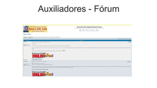 Auxiliadores - Fórum
 