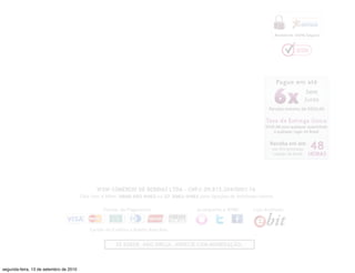 segunda-feira, 13 de setembro de 2010
 