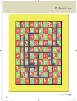 179Tercer grado |
41. Serpientes
Desafios_3 alumno.indb 179 04/07/13 10:26
 