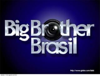 sábado, 18 de agosto de 2012
 