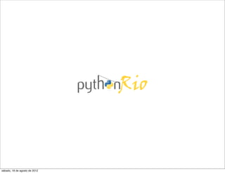 sábado, 18 de agosto de 2012
 