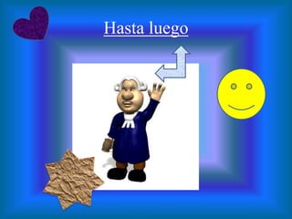 Hasta luego
 