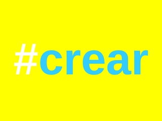 # crear 