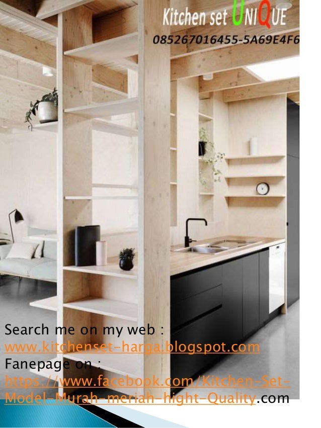 Desain interior kitchen set minimalis harga kitchen set Desain interior kitchen set minimalis harga kitchen set
