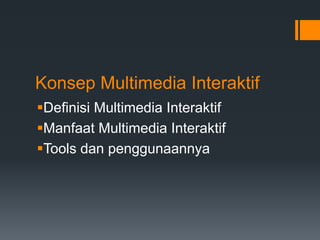 Desain Multimedia Interaktif Kelas 12 SMK | PPTX