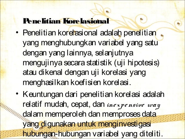 Desain penililitian kuantitatif non eksperimen