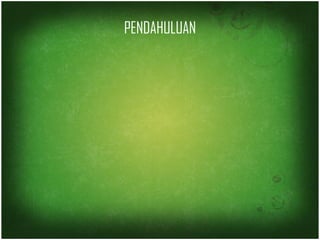 PENDAHULUAN 
 