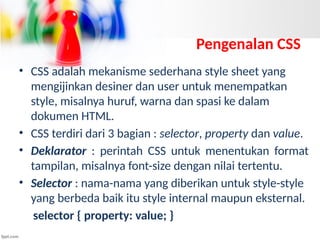 Desain Web, introduction about casacading style sheet | PPTX