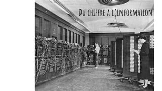 Du chiffre a l’information
 