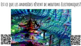 Est ce que les androïdes rêvent de moutons électroniques?
 