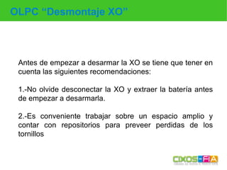 Desarme de la XO