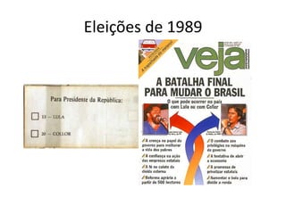 Eleições de 1989
 
