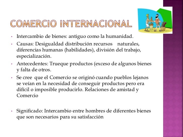 Desarollo historico del comercio internacional