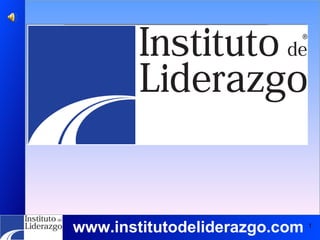 DESARROLLO  DE LIDERAZGO www.institutodeliderazgo.com ¿Qué es liderazgo? 