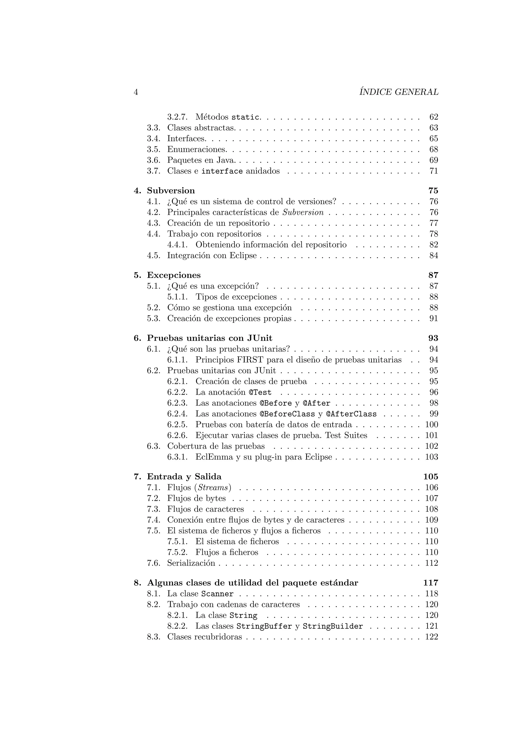 gurando el aspecto de Eclipse: Perspectivas y Vistas 16 
1.3.4. El primer ejemplo . . . . . . . . . . . . . . . . . . . . . . 18 
1.4. Herramientas de desarrollo . . . . . . . . . . . . . . . . . . . . . . 21 
1.4.1. A~nadiendo nueva funcionalidad a Eclipse: los plug-ins . . 22 
2. Clases 23 
2.1. De 