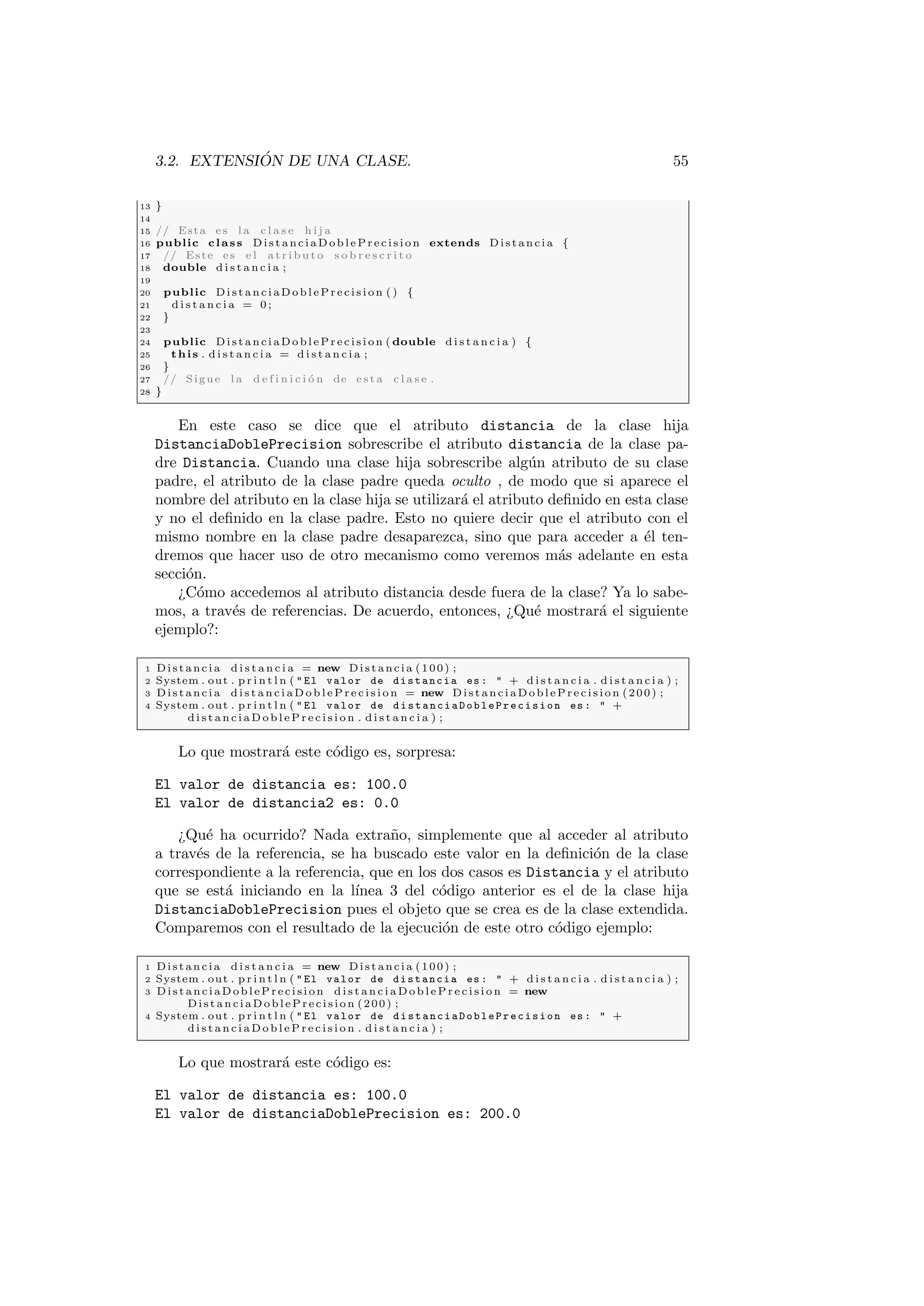 cado. De este modo la compilacion se realiza de modo transparente a 
medida que vamos trabajando en nuestro proyecto. 
Con estos sencillos pasos hemos creado nuestro primer proyecto en Java, y 
una unica clase en la que hemos introducido una lnea de codigo que muestra 
un mensaje de texto por consola. El trabajo con Eclipse es realmente sencillo. 
1.4. Herramientas de desarrollo 
Cuando nos planteamos desarrollar un proyecto informatico sera de gran ayuda 
elegir una serie de herramientas que nos faciliten actividades tales como el con-trol 
de versiones de nuestro codigo o la prueba automatica de nuestros metodos. 
En el estado actual de madurez de las tecnologas de desarrollo de proyectos 
informaticos, resulta impensable iniciar el desarrollo de un proyecto sin plani 