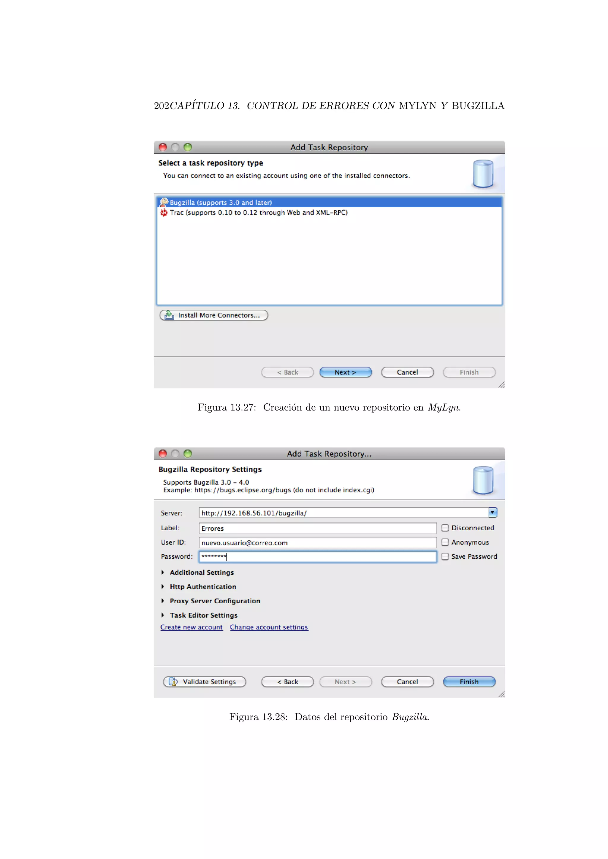 202CAPÍTULO 13. CONTROL DE ERRORES CON MYLYN Y BUGZILLA
Figura 13.27: Creación de un nuevo repositorio en MyLyn.
Figura 13.28: Datos del repositorio Bugzilla.
 