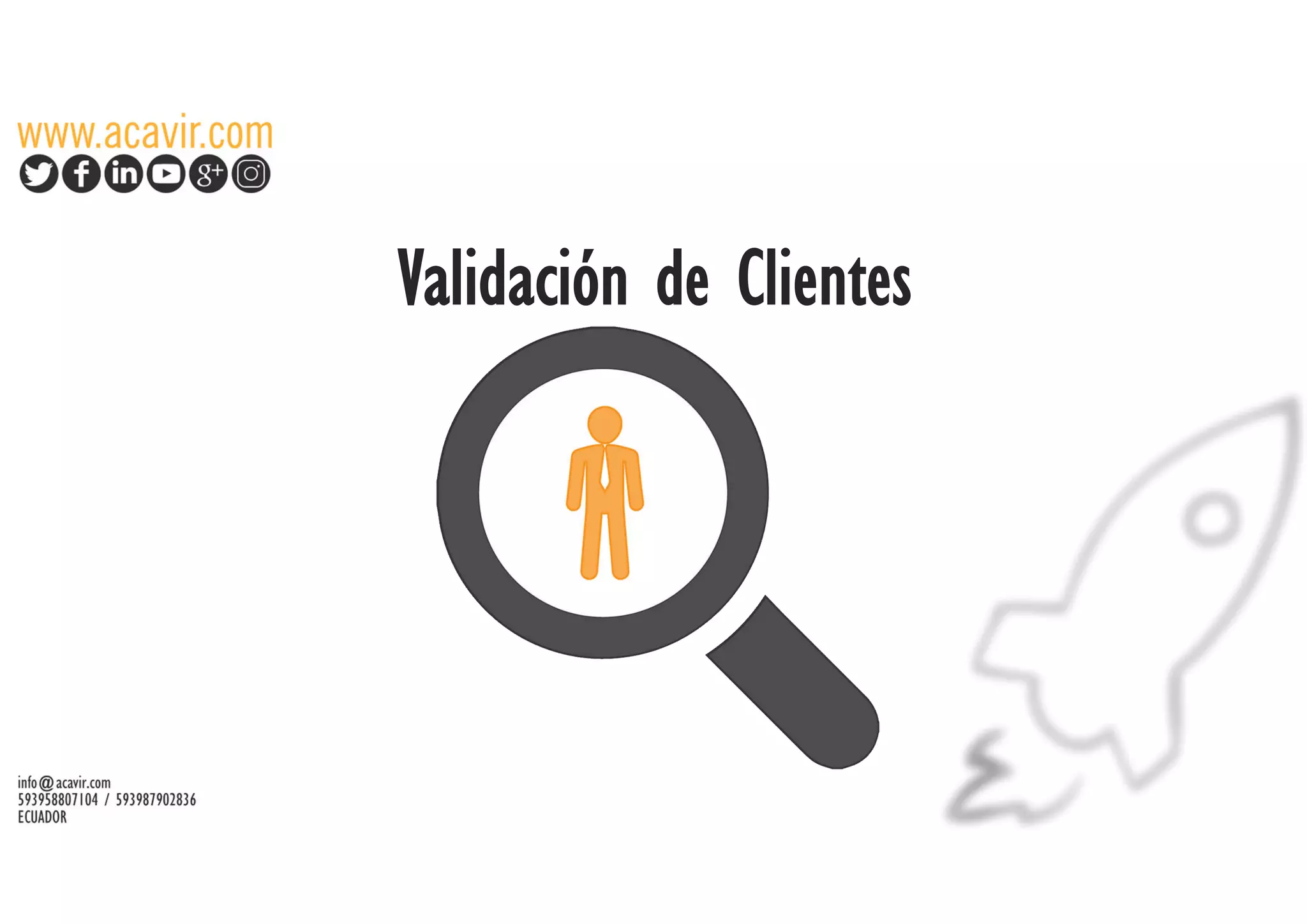 Validación de Clientes