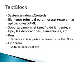 Desarrollo de aplicaciones con wpf | PPTX