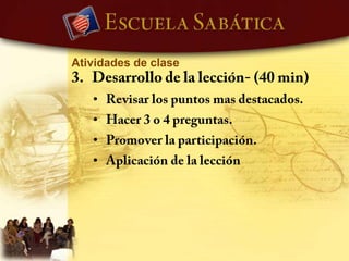 Plan de acción de la Escuela SabáticaClases de 6 a 8 alumnos