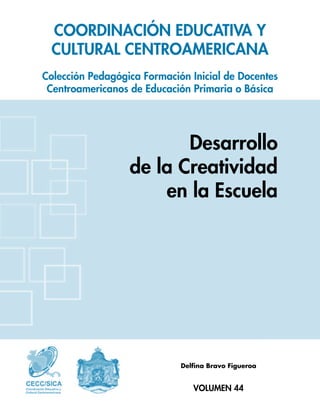 Desarrollo de la creatividad en la escuela | PDF