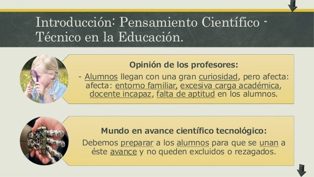 Desarrollo del pensamiento científico técnico