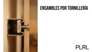 Ensambles Por Tornillería
 