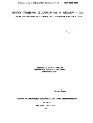 Desarrollo de un SIG del istmo centroamericano (1982)