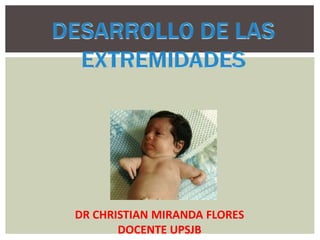 DR CHRISTIAN MIRANDA FLORES
DOCENTE UPSJB
 